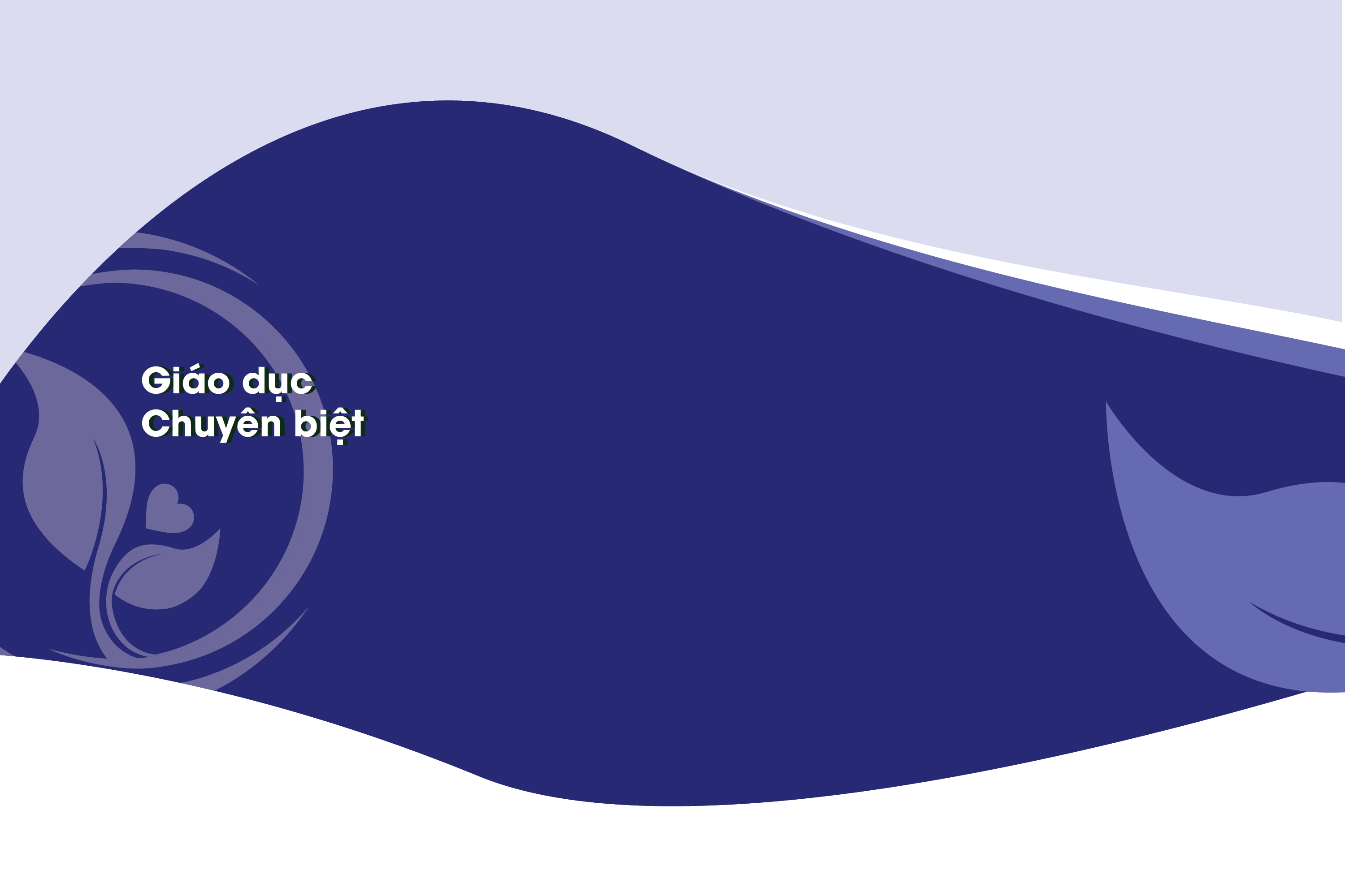 Giáo dục Chuyên biệt